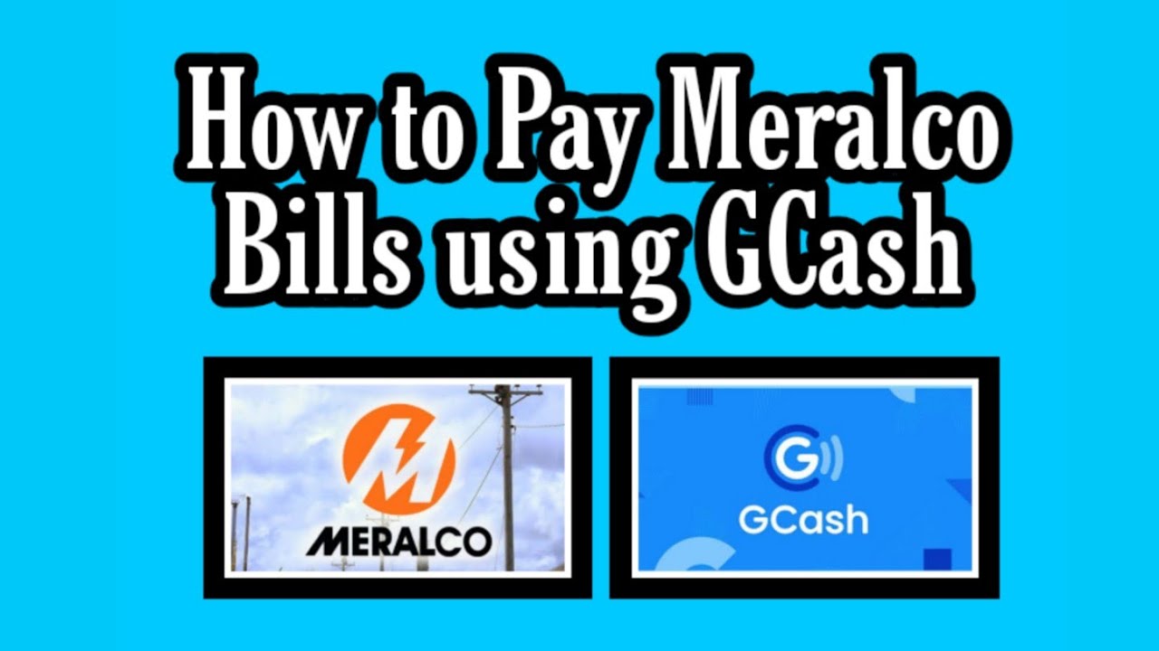 How To Pay Meralco Using Gcash Step By Step Guide